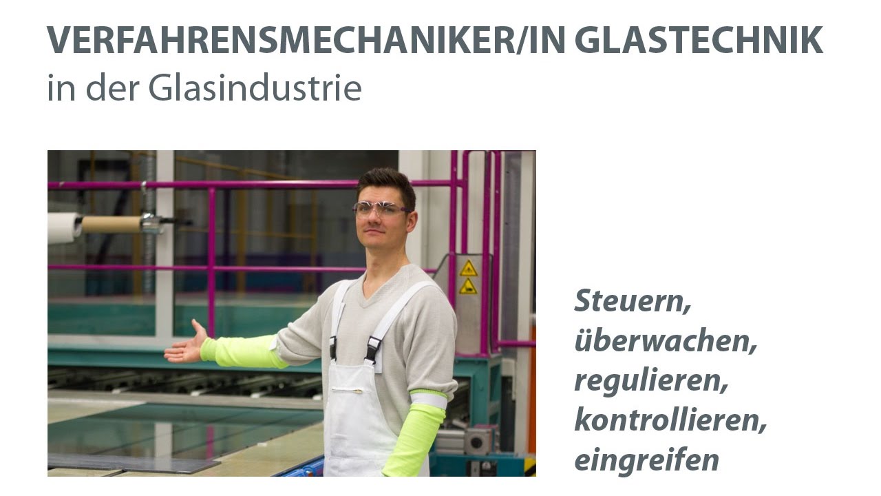 Vorschaubild zu YouTube-Video Verfahrensmechaniker*in Glastechnik